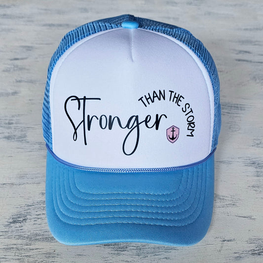 Stronger than the Storm Trucker Hat