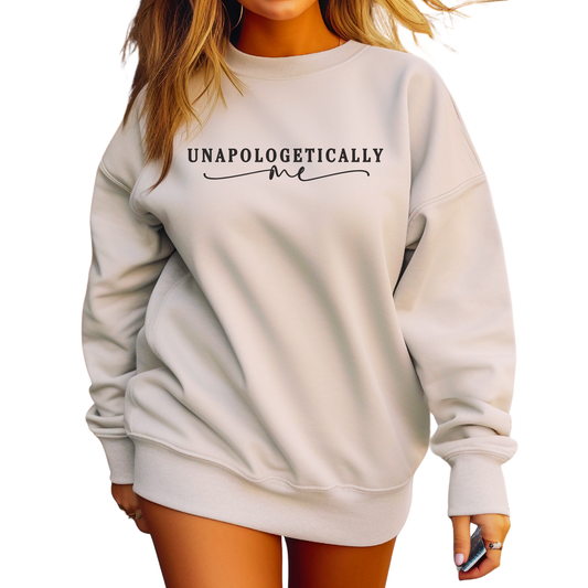 Unapologetically Me Sweatshirt